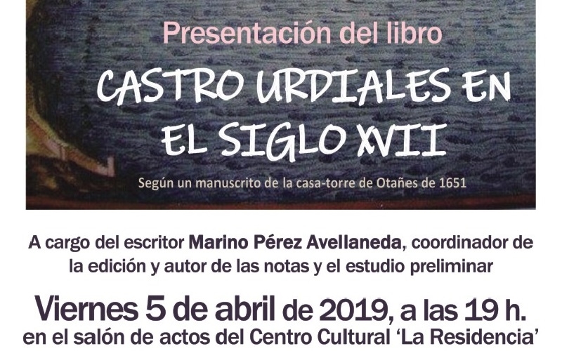 El Ayuntamiento presenta la obra ‘Castro Urdiales en el siglo XVII’