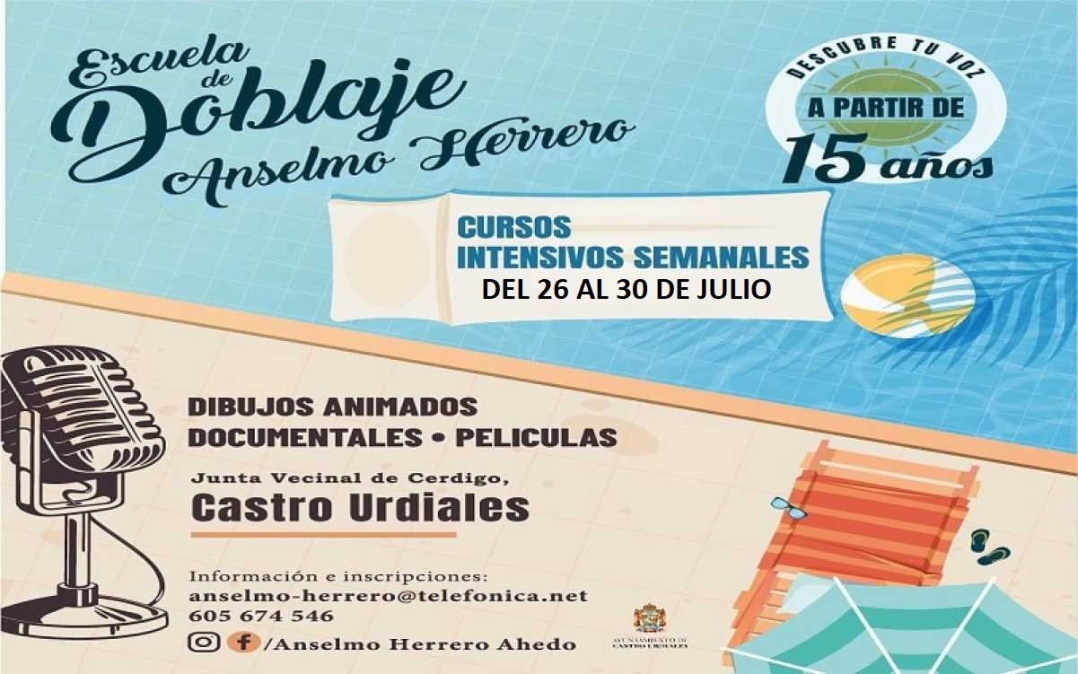 Últimas plazas disponibles para los cursos intensivos de Doblaje de julio, que se celebrarán finalmente del 26 al 30 de julio en Cerdigo (Castro Urdiales)